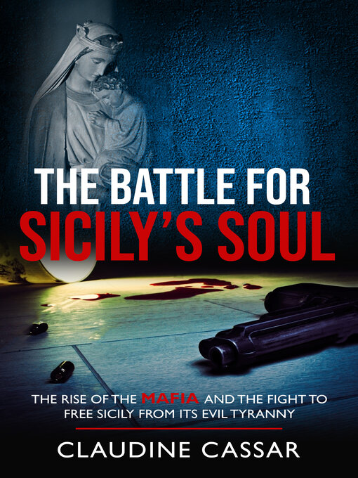 Title details for The Battle for Sicily's Soul by Claudine Cassar - Available